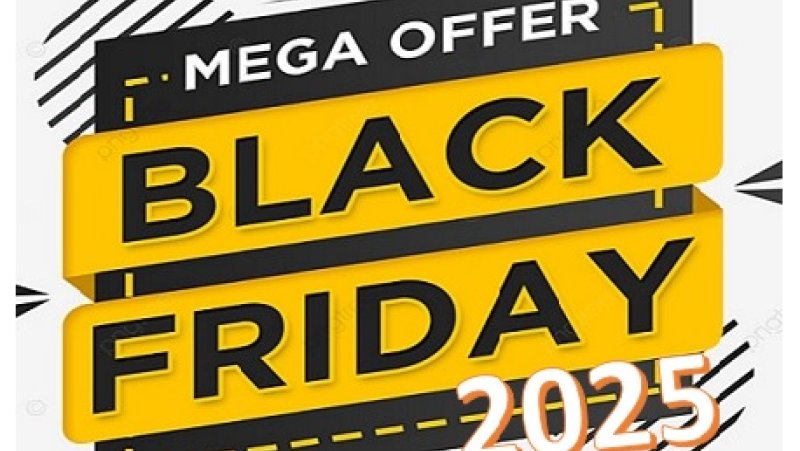 Black Friday 2025 - Черен Петък 2025